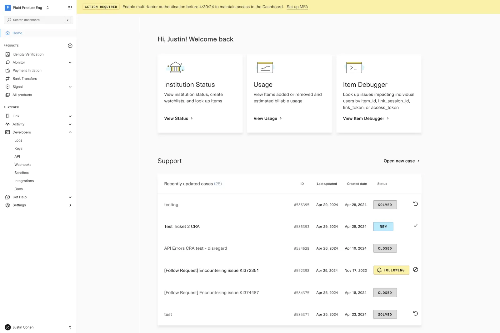 The Dashboard Home before the redesign: generic utility cards and a support ticket table, unchanged as the platform scaled